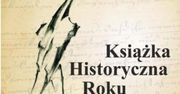 Konkurs IPN. TVP i Polskiego Radia "Książka Historyczna Roku" - od 1 do 31 października głosowanie czytelników!
