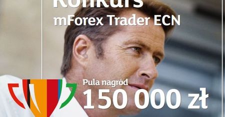 Konkurs mForex - ucz się bezpiecznie i wygraj 50 tys. zł