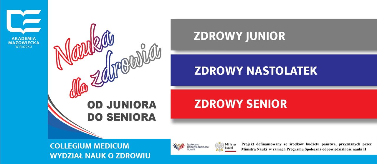 Nauka dla zdrowia od Juniora do Seniora - wyjątkowy projekt od Akademii Mazowieckiej w Płocku