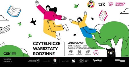 Czytelnicze warsztaty rodzinne. Świetlica kultury. Wiosenne warsztaty artystyczne w CSK