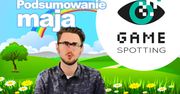 Podsumowanie maja - Gamespotting