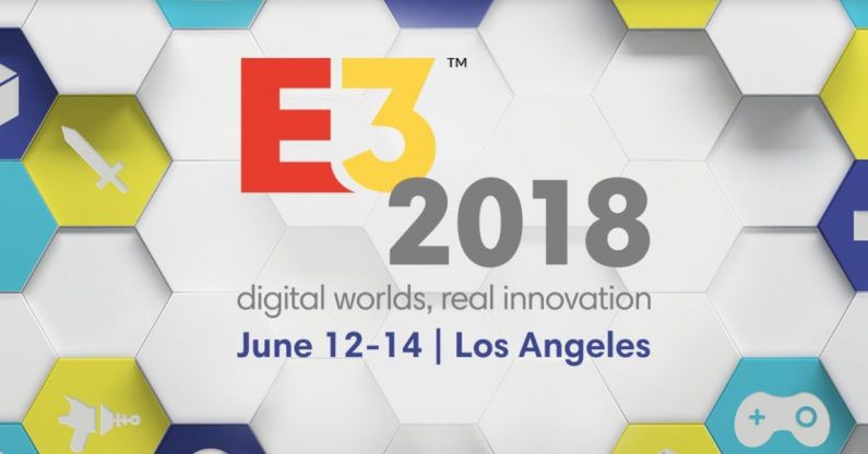 E3 2018 - wszystkie informacje z targów w jednym miejscu