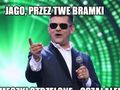 "Przez twe bramki, brameczki strzelone...". Zobacz memy po zwycięstwie "Jagi"