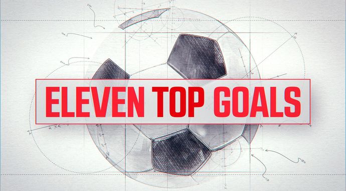 Eleven Top Goals