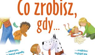 Co zrobisz, gdy...?. Pytania, które warto sobie zadać