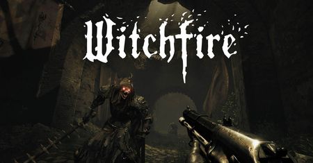 Witchfire już dziś zadebiutuje we wczesnym dostępie – najważniejsze informacje