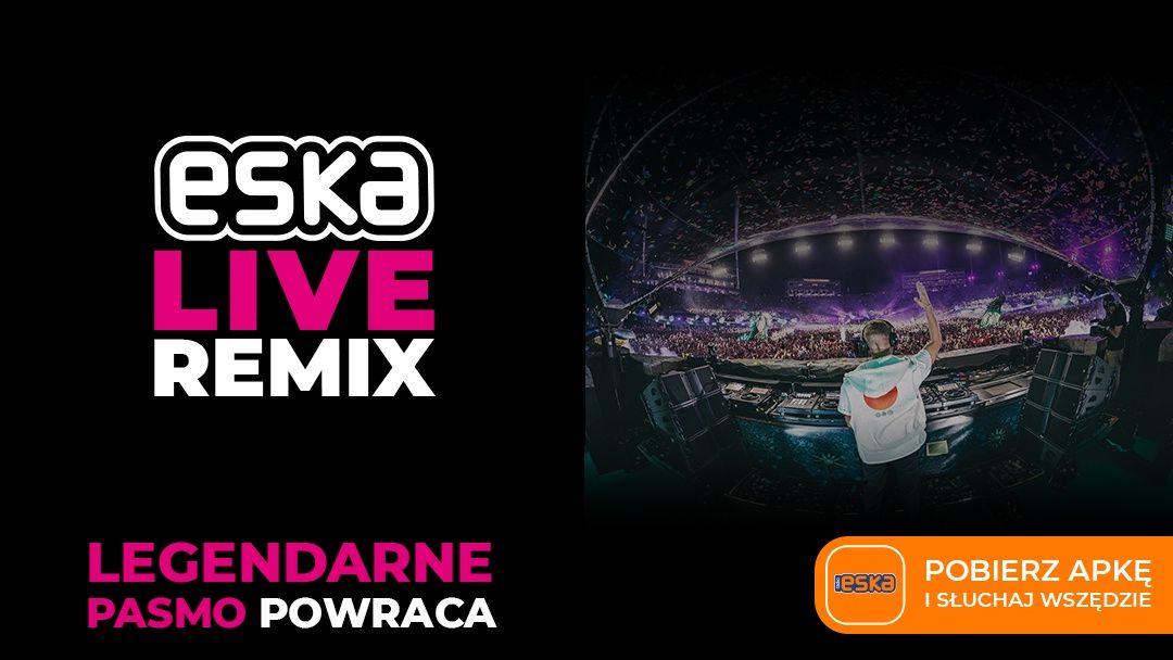 ESKA Live Remix