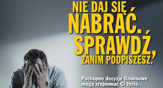 „Nie daj się nabrać. Sprawdź, zanim podpiszesz!” w kampanii ostrzegającej przed „chwilówkami” (wideo)