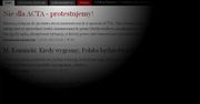 Polski blackout. Internet protestuje przeciwko ACTA