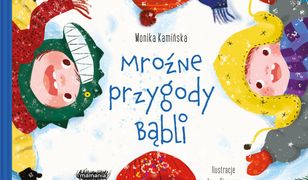 Bąble. Mroźne przygody Bąbli