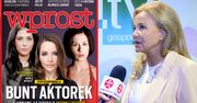 Gwiazda "Klanu" o "Buncie aktorek": "Nie wiem, jaką koledzy mają stawkę. Nie interesuje mnie to!"