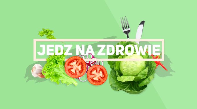 Jedz na zdrowie