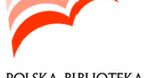 Polska Biblioteka Internetowa otwarta
