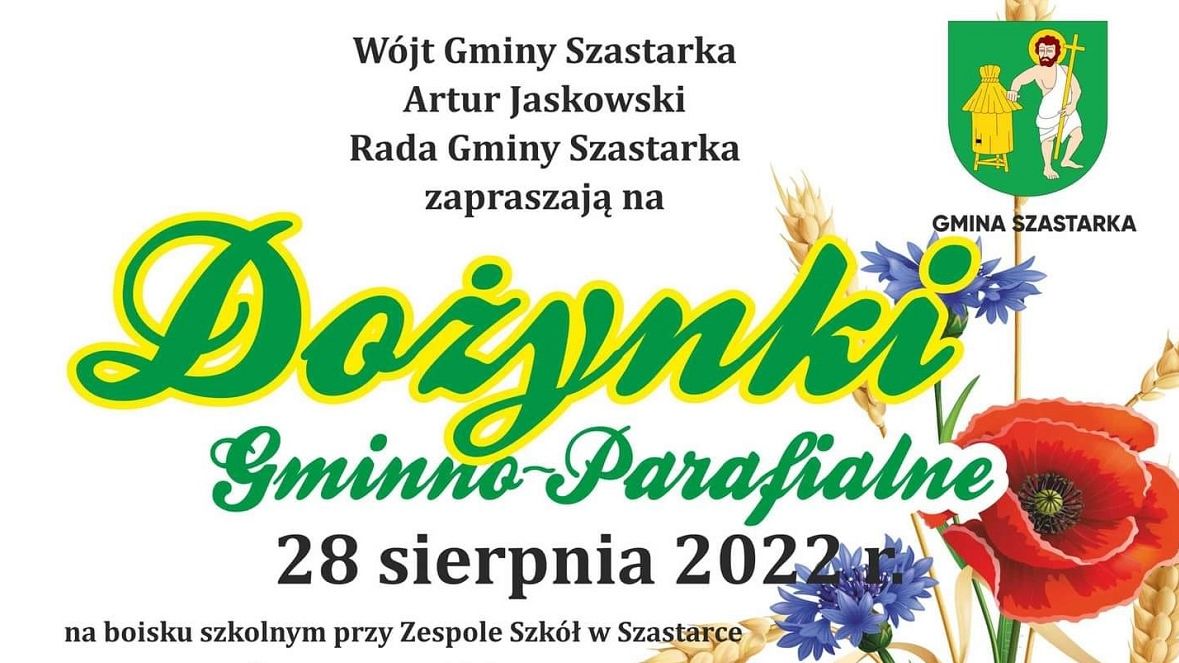Dożynki Gminy Szastarka 2022