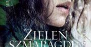 Ostatni trzeci tom bestsellerowej serii Zieleń Szmaragdu autorstwa Kerstin Gier już w sprzedaży!