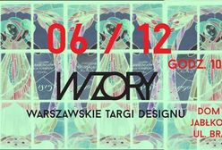 WZORY - kolejna edycja Warszawskich Targów Designu