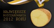 Kręcimy nosem na największe rozczarowania 2012 roku [PODSUMOWANIE]