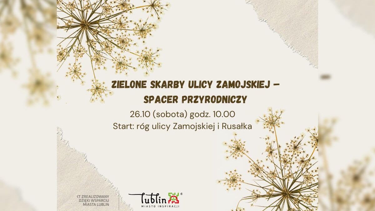 Spacer przyrodniczy po Lublinie