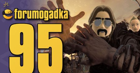 Forumogadka #95 Ta, w której jest nas więcej