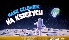 Cykl “Nasz Człowiek na Księżycu” w TVN24 BIS i TVN24 GO