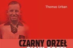 Książka pt. "Czarny orzeł, biały orzeł" - od czwartku w sprzedaży