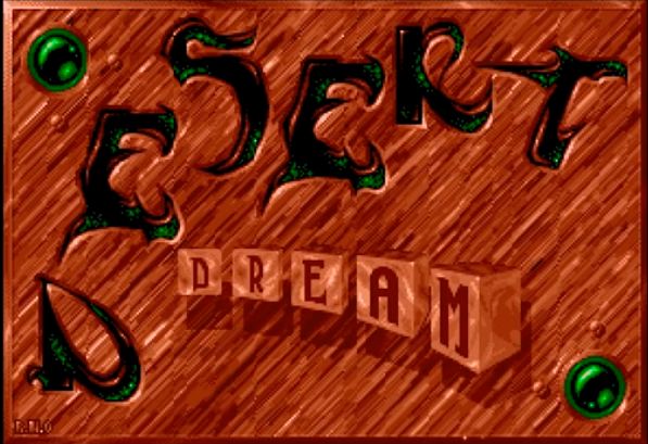 Desert Dream - słów kilka - Desert Dream