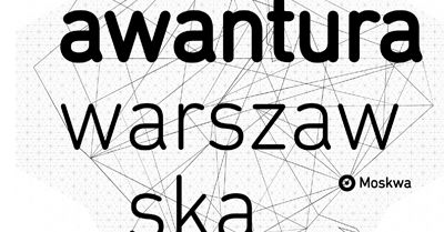 Spektakl "Awantura warszawska" w Muzeum Powstania Warszawskiego