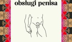 Agora wydaje książkę poradnikową „Sztuka obsługi penisa”