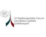 VI Ogólnopolskie Forum Zarządów Spółek Giełdowych - liderzy rynku kapitałow