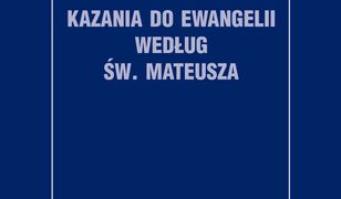 Kazania do Ewangelii według św. Mateusza