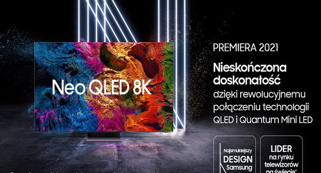 Samsung w kampanii „Nieskończona doskonałość” reklamuje telewizory Neo QLED