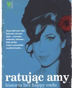 Amy Winehouse: miłość, lęk i bezsilność, czyli historia bez happy endu