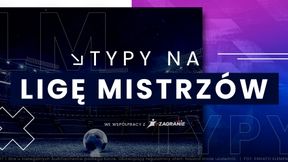Wtorkowe typy na jutro | 28.11.2023 | Powrót Champions League. Kto awansuje?