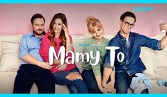 Nowy serial komediowy „Mamy to” od 23 marca w Player.pl