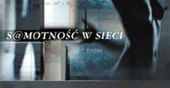 Trwają zdjęcia do ekranizacji Samotności w sieci