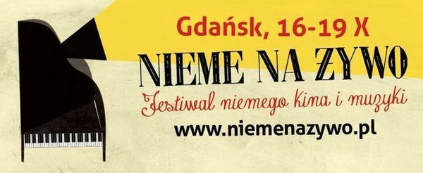 Festiwal kina niemego i muzyki "Nieme na żywo"