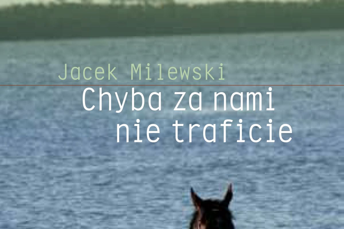 ŁÓDŹ: Spotkanie z Jackiem Milewskim i promocja książki "Chyba za nami nie traficie"
