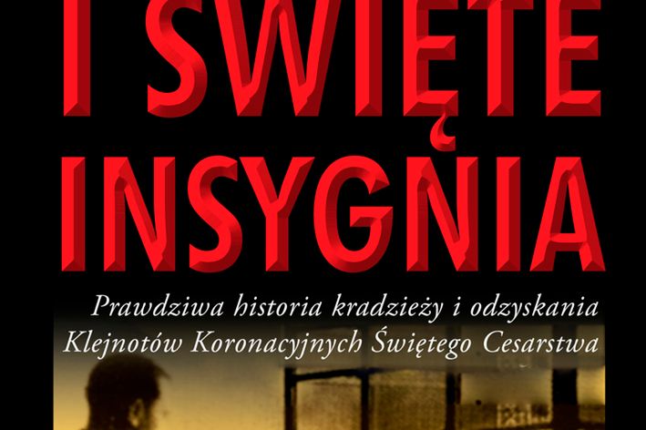 Powstrzymać IV Rzeszę. "Hitler i święte insygnia" - premiera wkrótce