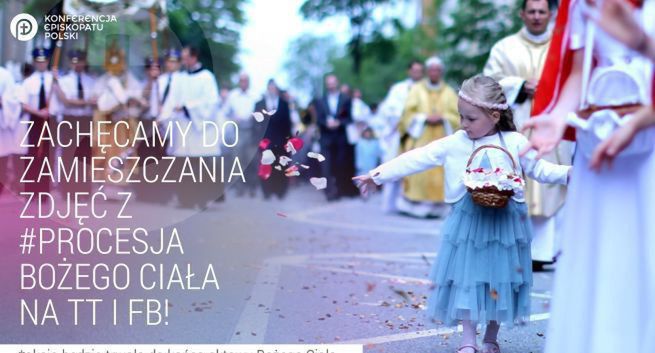 Episkopat Polski promuje Boże Ciało hashtagiem #Procesja