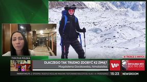 Magdalena Gorzkowska o horrorze na K2. "Wybuchały butle z tlenem"