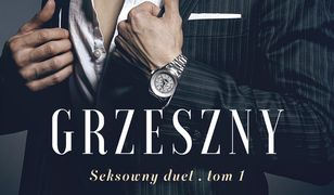 Seksowny duet (Tom 1). Grzeszny zdobywca. Seksowny duet. Tom 1