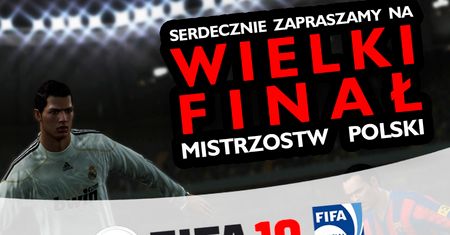 EA zaprasza na finał Mistrzostw Polski FIFA 10