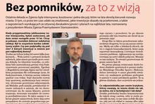 Wywiad z prezydentem Zgierza przeprowadziła jego rzeczniczka. 