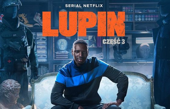 Serial Netfliksa „Lupin” w październiku wraca z trzecim sezonem