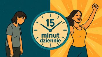 7 rzeczy, które zmienią się w Twoim życiu, gdy zaczniesz ćwiczyć codziennie 15 minut