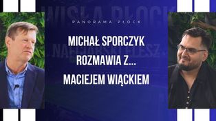 Michał Sporczyk rozmowia z... Maciejem Wiąckiem [ROZMOWA]