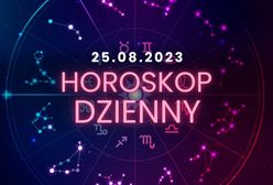 Horoskop dzienny – 25 sierpnia. Baran, Byk, Bliźnięta, Rak, Lew, Panna, Waga, Skorpion, Strzelec, Koziorożec, Wodnik, Ryby