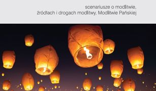 Lekcje z Youcatem cz.4. Scenariusze o modlitwie, źródłach i drogach modlitwy, Modlitwie Pańskiej