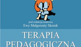 Terapia pedagogiczna. Tom 2. Zagadnienia praktyczne i propozycje zajęć.