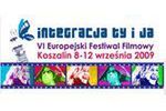 6. Europejski Festiwal Filmowy "Integracja Ty i Ja" w Koszalinie